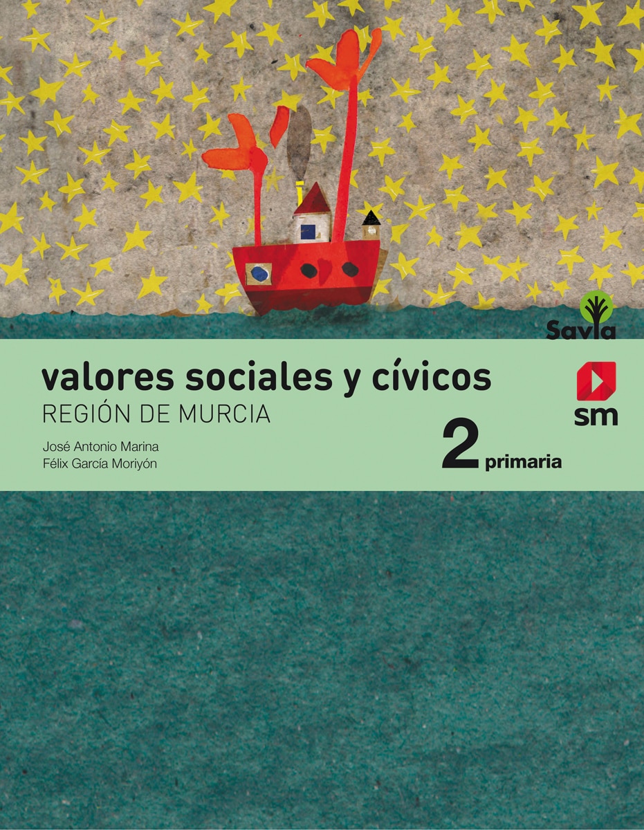 Valores sociales y cívicos. 2 Primaria. Savia