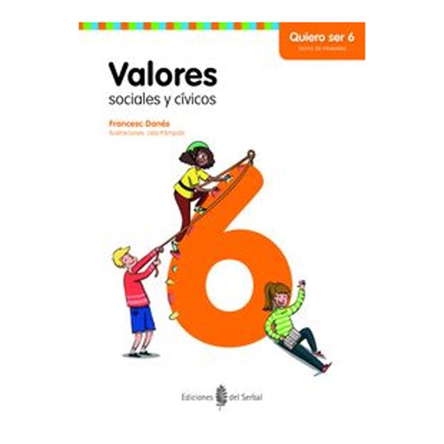 Ep 6 - valores sociales y civicos - quiero ser