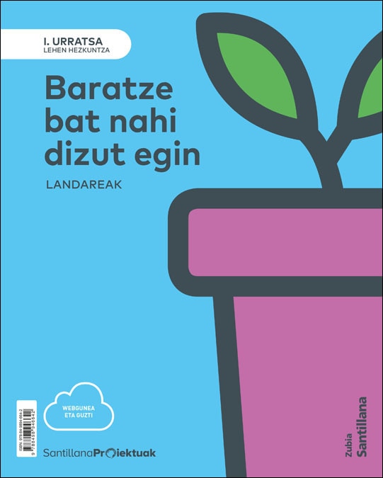 Portada de I URRATSA BARATZE BAT NAHI DIZUT EGIN (Tapa blanda).