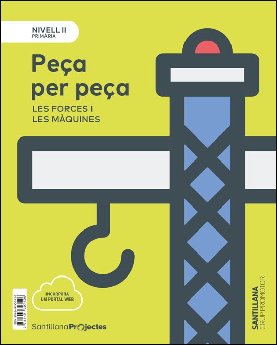 Portada de NIVEL II PEÇA PER PEÇA LES FORCES Y LES MAQUINES (Tapa blanda).