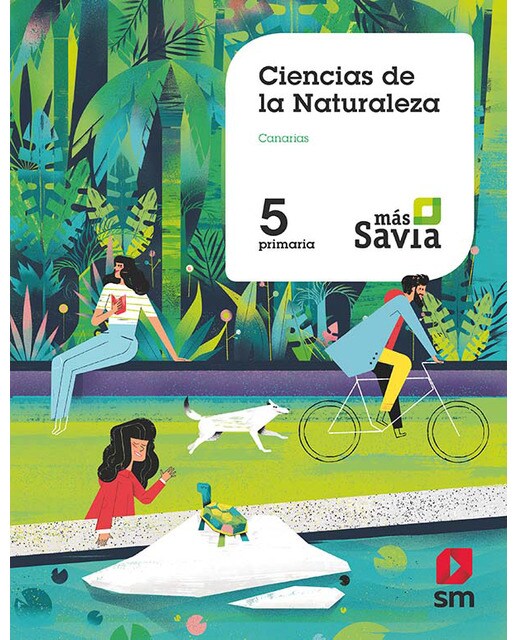Ciencias de la naturaleza. 5 Primaria. Más Savia. Canarias
