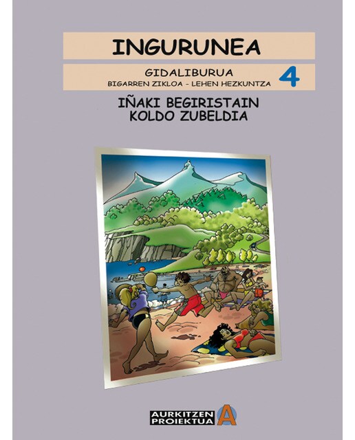 Ingurunea LH 4 Irakaslearen Gida