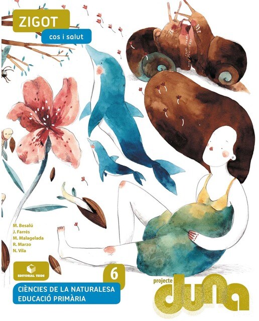 Portada de Ciències naturals 6 EPO - Zigot. Cos i salut (DUNA) (SIN COLECCION)