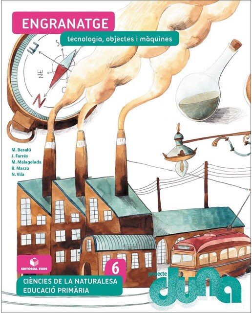Portada de Ciències naturals 6 EPO - Engranatge. Tecnologia, objectes i màquines (DUNA) (SIN COLECCION)