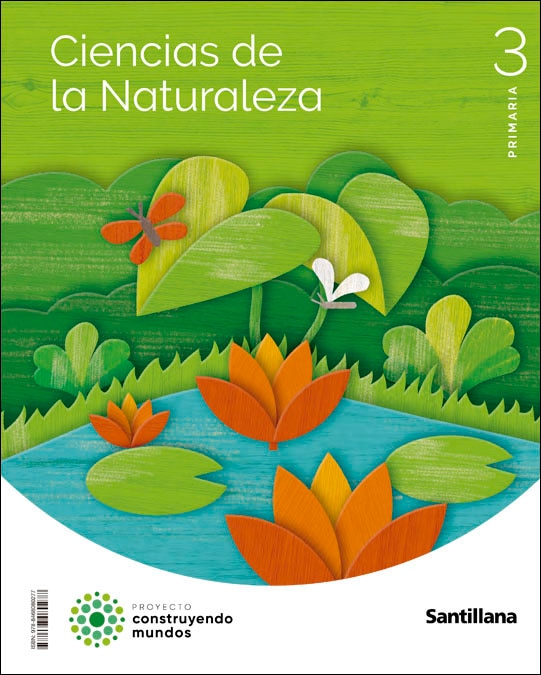 Portada de CIENCIAS DE LA NATURALEZA 3 PRIMARIA CONSTRUYENDO MUNDOS (Tapa blanda).