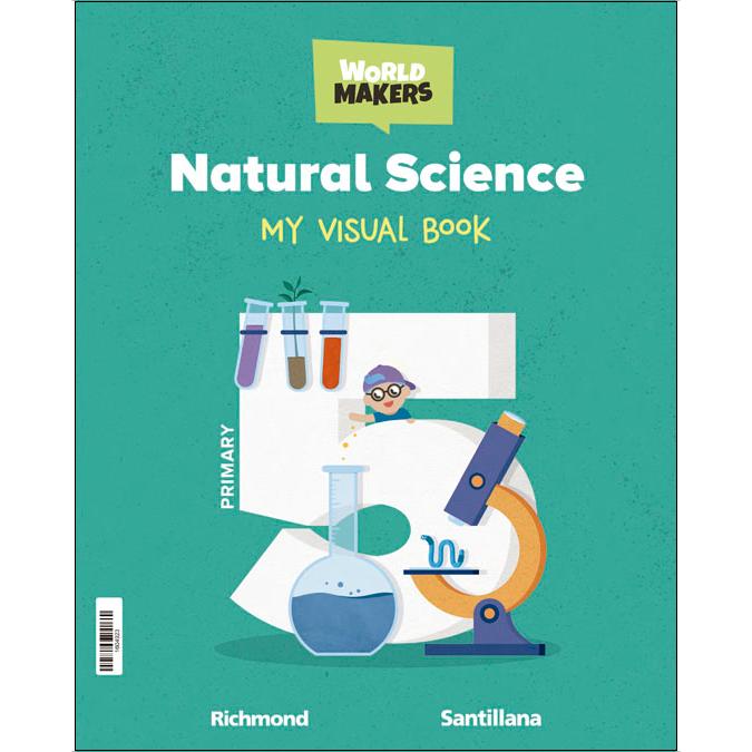 Portada de NATURAL SCIENCE 5 PRIMARY STUDENT'S BOOK WORLD MAKERS (Tapa blanda).