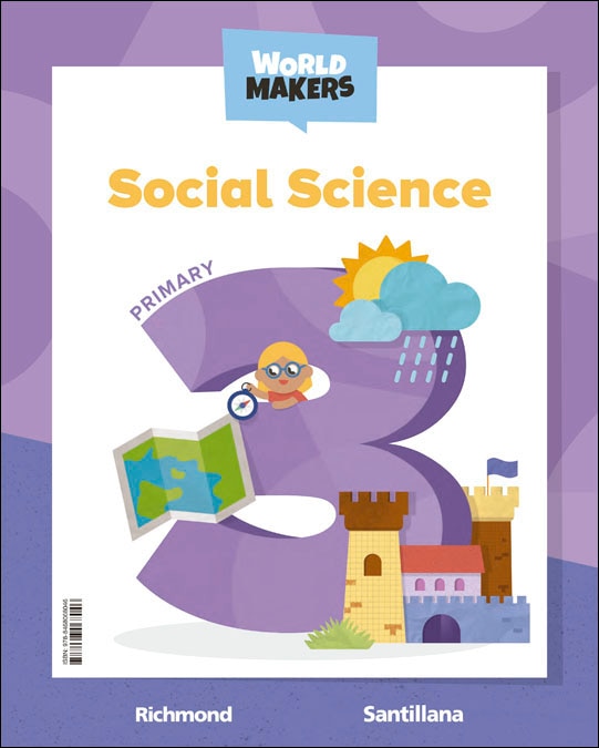 Portada de SOCIAL SCIENCE 3 PRIMARY STUDENT'S BOOK WORLD MAKERS (Tapa blanda).