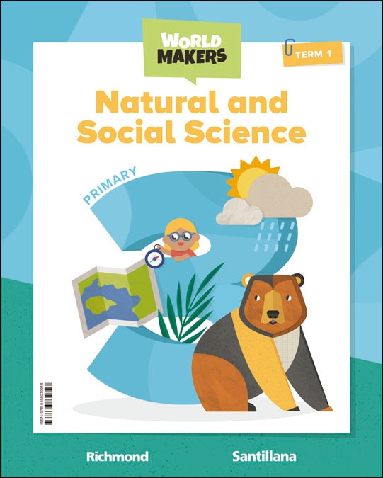 NATURAL & SOCIAL SCIENCE 3 PRIMARY STUDENT'S BOOK WORLD MAKERS (Tapa blanda) 1
