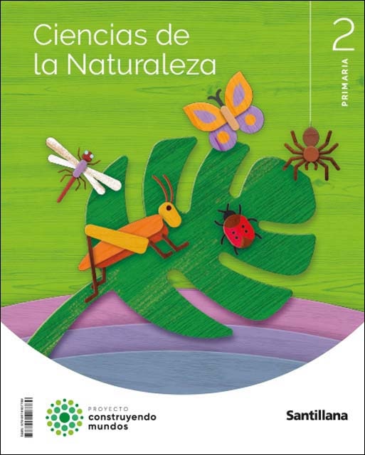 Portada de CIENCIAS DE LA NATURALEZA 2 PRIMARIA CONTRUYENDO MUNDOS.
