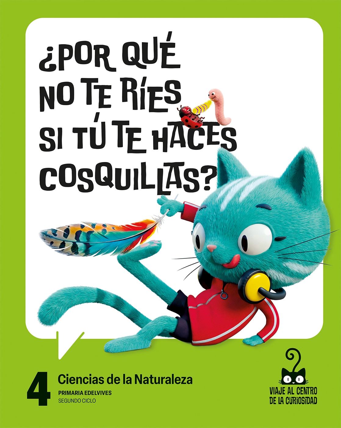CIENCIAS DE LA NATURALEZA 4.º PRIMARIA