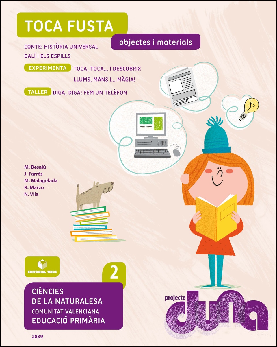 Portada de Ciències de la naturalesa 2. Quadern 3 - Projecte Duna - Objectes i materials - Comunitat Valenciana (Tapa blanda).