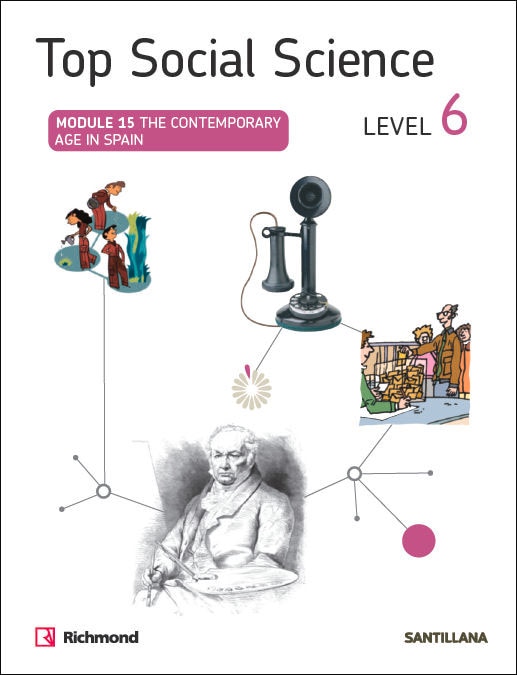 Portada de TOP SOCIAL SCIENCE 6 THE CONTEMPORARY AGE IN SPAIN (Tapa blanda).
