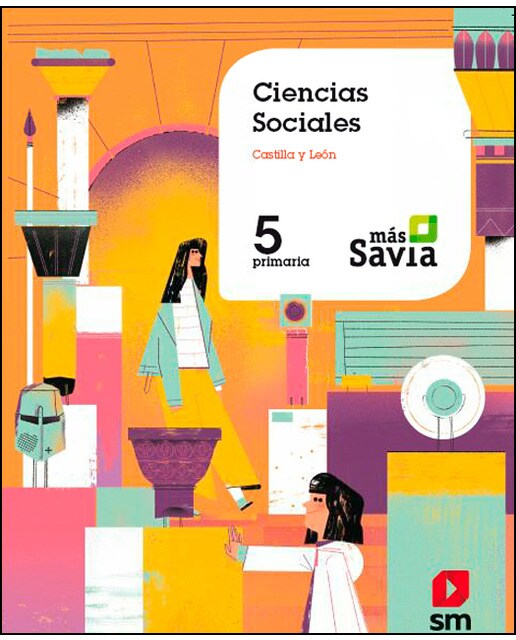 Ciencias sociales. 5 Primaria. Mas Savia. Castilla y León