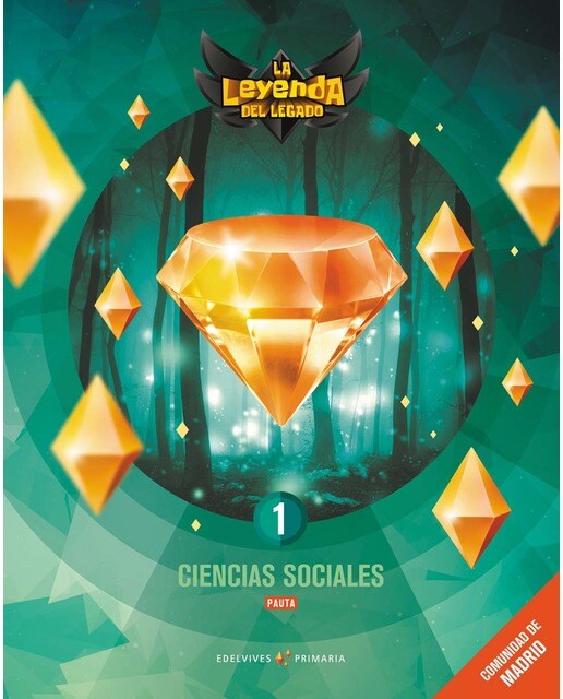 Proyecto: La leyenda del Legado. Ciencias Sociales 1. Pauta. Comunidad de Madrid 1