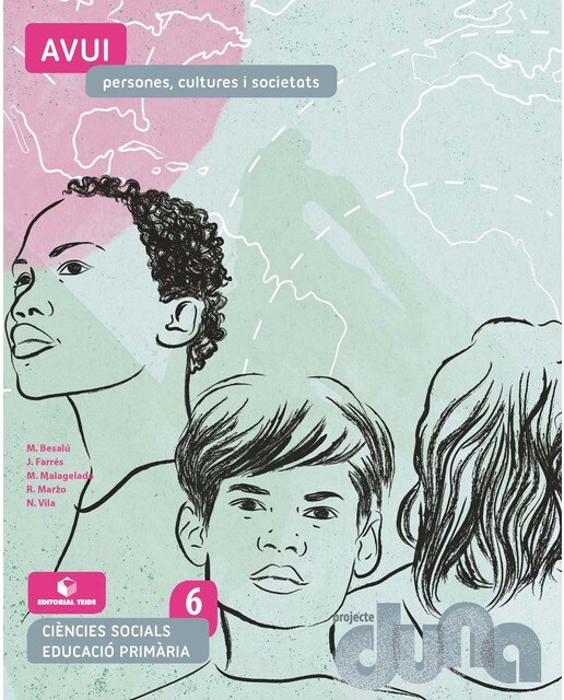 Portada de Ciències socials 6 EPO - Avui. Persones, cultures i societats (DUNA) (Tapa blanda).