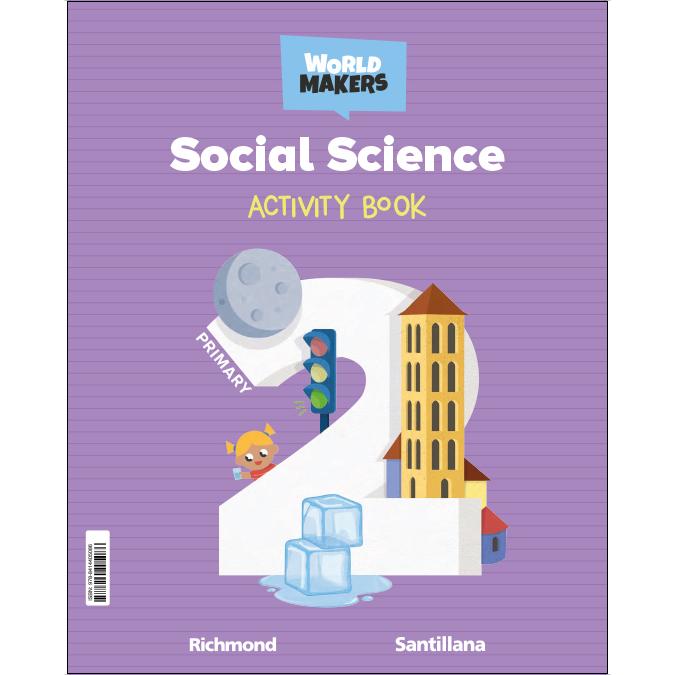 Portada de SOCIAL SCIENCE 2 PRIMARY ACTIVITY BOOK WORLD MAKERS (Tapa blanda).