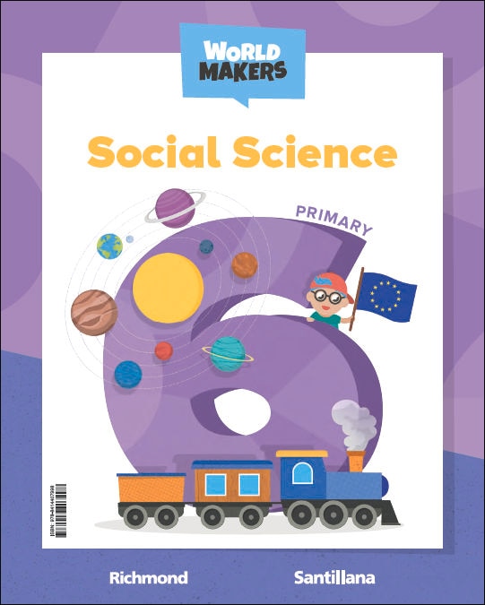 Portada de SOCIAL SCIENCE 6 PRIMARY STUDENT`S BOOK WORLD MAKERS (Tapa blanda).