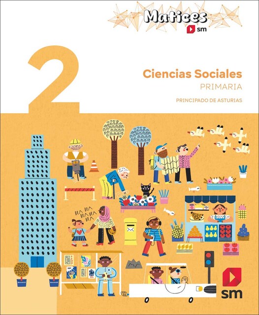 Imagen 0 de Ciencias Sociales. 2 Primaria. Matices. Principado de Asturias  (Tapa blanda)