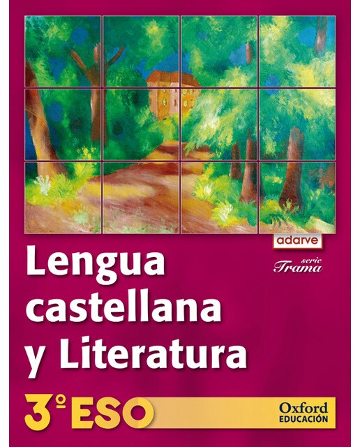 Lengua Castellana y Literatura 3.º ESO. Adarve Trama