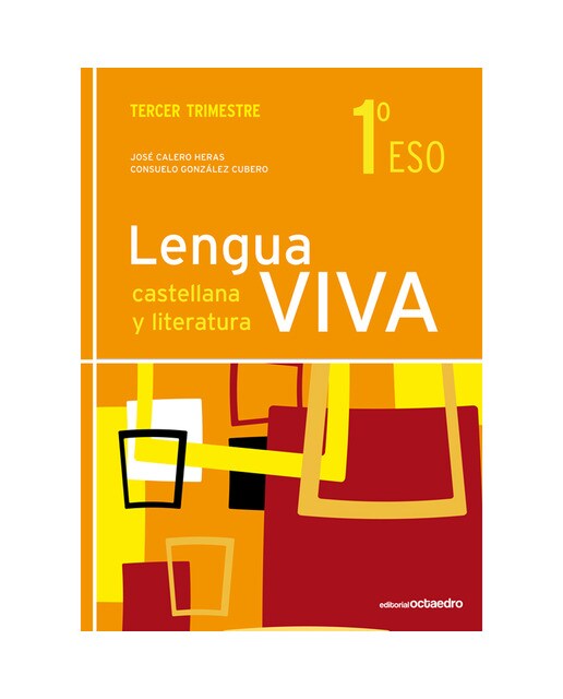 Imagen 0 de Lengua Viva 1 ESO. Tercer trimestre: Lengua Castellana y Literatura 1 ESO  (Tapa blanda)