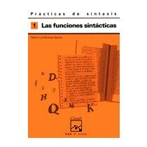 Imagen 0 de Prácticas de sintaxis 1. Las funciones sintácticas
