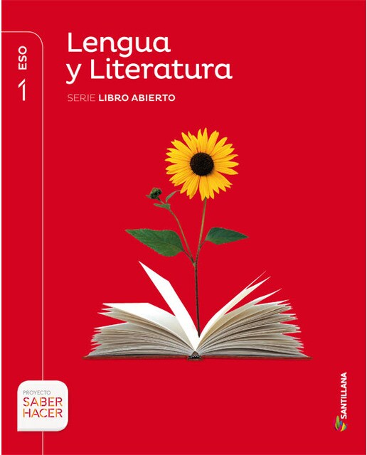 Lengua y literatura serie libro abierto 1 eso saber hacer