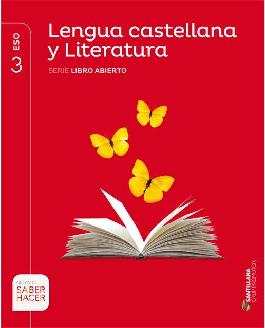 Portada de LENGUA CASTELLANA Y LITERATURA LIBRO ABIERTO 3 ESO SABER HACER (Tapa blanda).