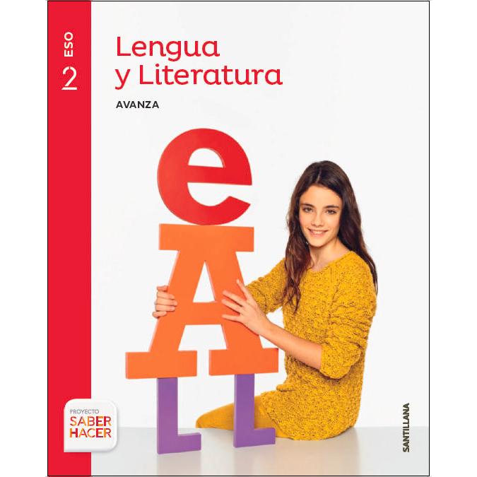 Portada de LENGUA Y LITERATURA AVANZA 2 ESO SABER HACER (Tapa blanda).