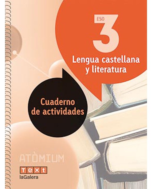 Atòmium. Cuad actividades Lengua castellana y literatura 3 ESO