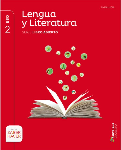 Lengua y literatura libro abierto 2 eso saber hacer