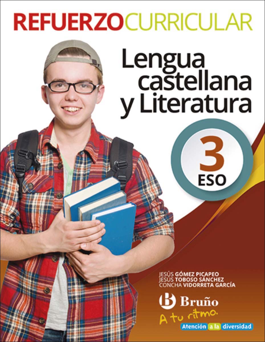 Imagen 0 de A tu ritmo Refuerzo Curricular Lengua Castellana y Literatura 3 ESO  (Tapa blanda)