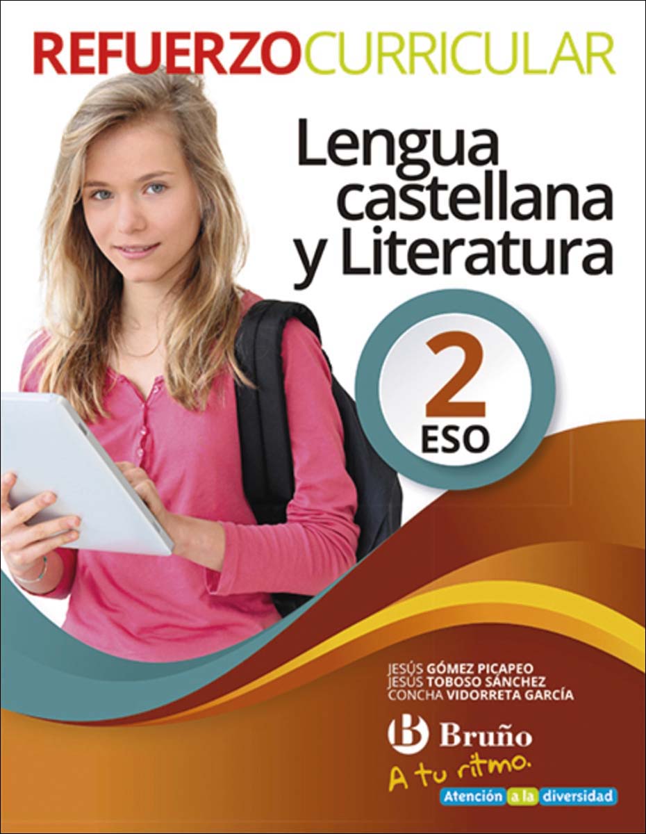 Imagen 0 de A tu ritmo Refuerzo Curricular Lengua Castellana y Literatura 2 ESO  (Tapa blanda)