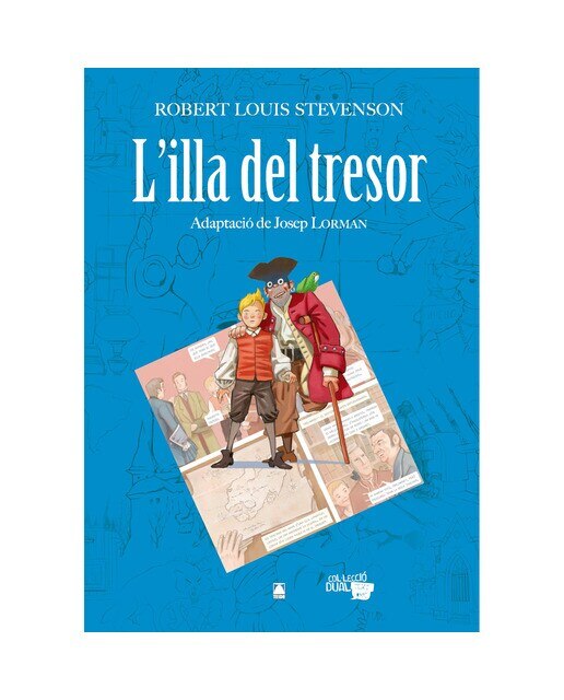 Portada de Col·lecció Dual 004. L'illa del tresor -Robert Louis Stevenson- (Tapa blanda).