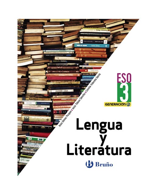 Imagen 0 de Generación B Lengua y Literatura 3 ESO  (Tapa blanda)