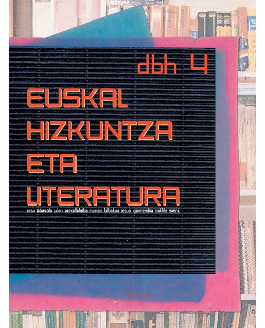 Euskal hizkuntza eta literatura dbh 4