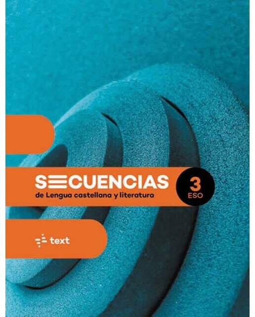 Imagen 0 de Secuencias. Lengua castellana y literatura 3 ESO  (Tapa blanda)