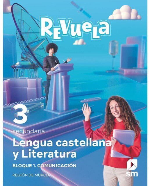 Portada de Lengua Castellana y Literatura. Bloque I. Comunicación. 3 Secundaria. Revuela. Región de Murcia (Tapa blanda).