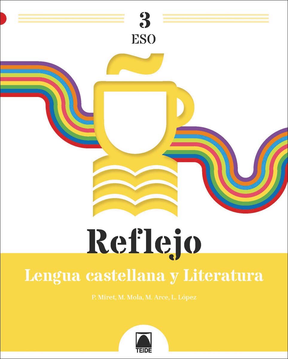 Portada de Reflejo 3. Lengua castellana y Literatura 3 ESO (SIN COLECCION)