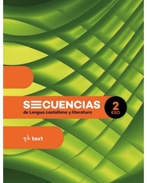 Imagen 0 de Secuencias. Lengua castellana y literatura 2 ESO  (Tapa blanda)