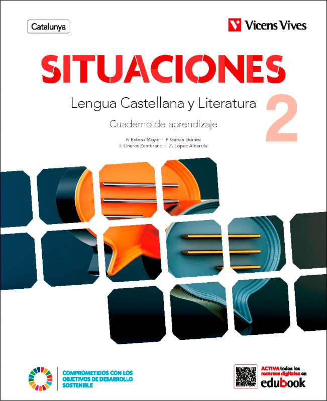 Situaciones 2. Lengua Castellana y Literatura. Cuaderno de aprendizaje. Catalunya.