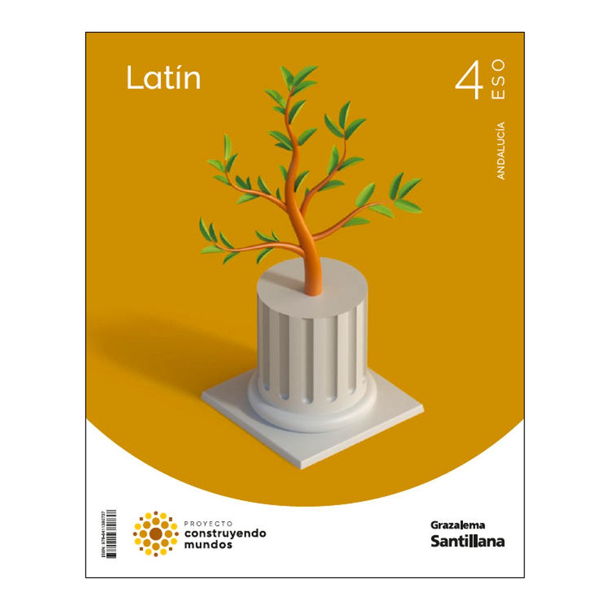 Portada de LATIN 4 ESO CONSTRUYENDO MUNDOS GRAZALEMA (Tapa blanda).