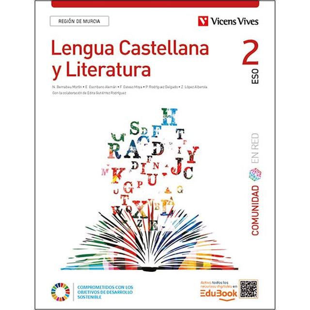Imagen 0 de Lengua Castellana y Literatura 2. (Comunidad en Red). Región de Murcia. Edición combinada (Tapa blanda)