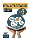 LENGUA Y LITERATURA 3. CLAVES  (Tapa blanda) 2
