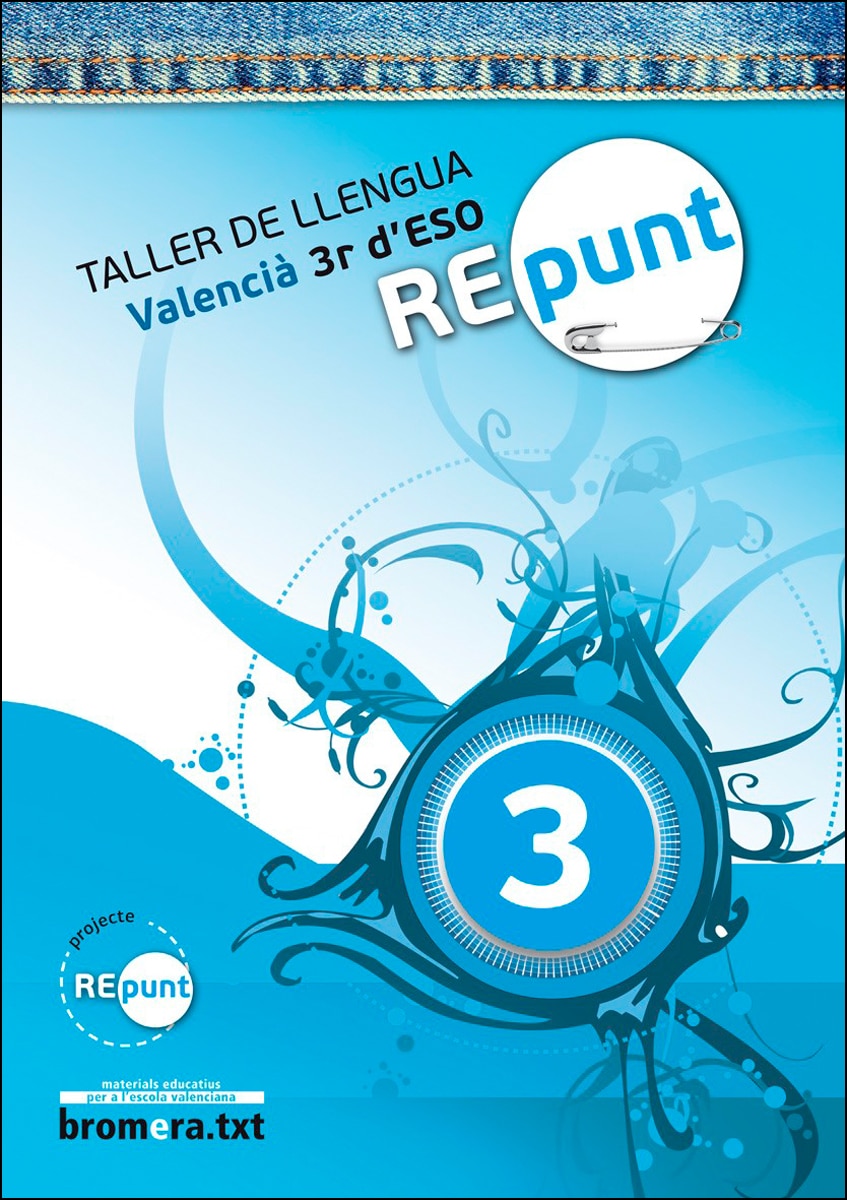 Repunt. Taller de llengua 3r ESO: Valencià. 3r ESO