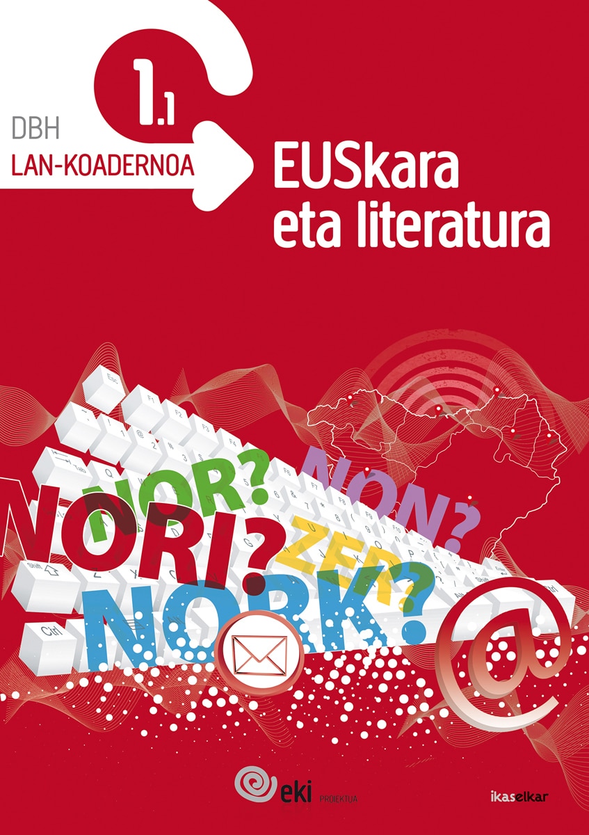 EKI DBH 1. Euskara eta Literatura 1. Lan-koadernoa 1.1  (Tapa blanda) 1
