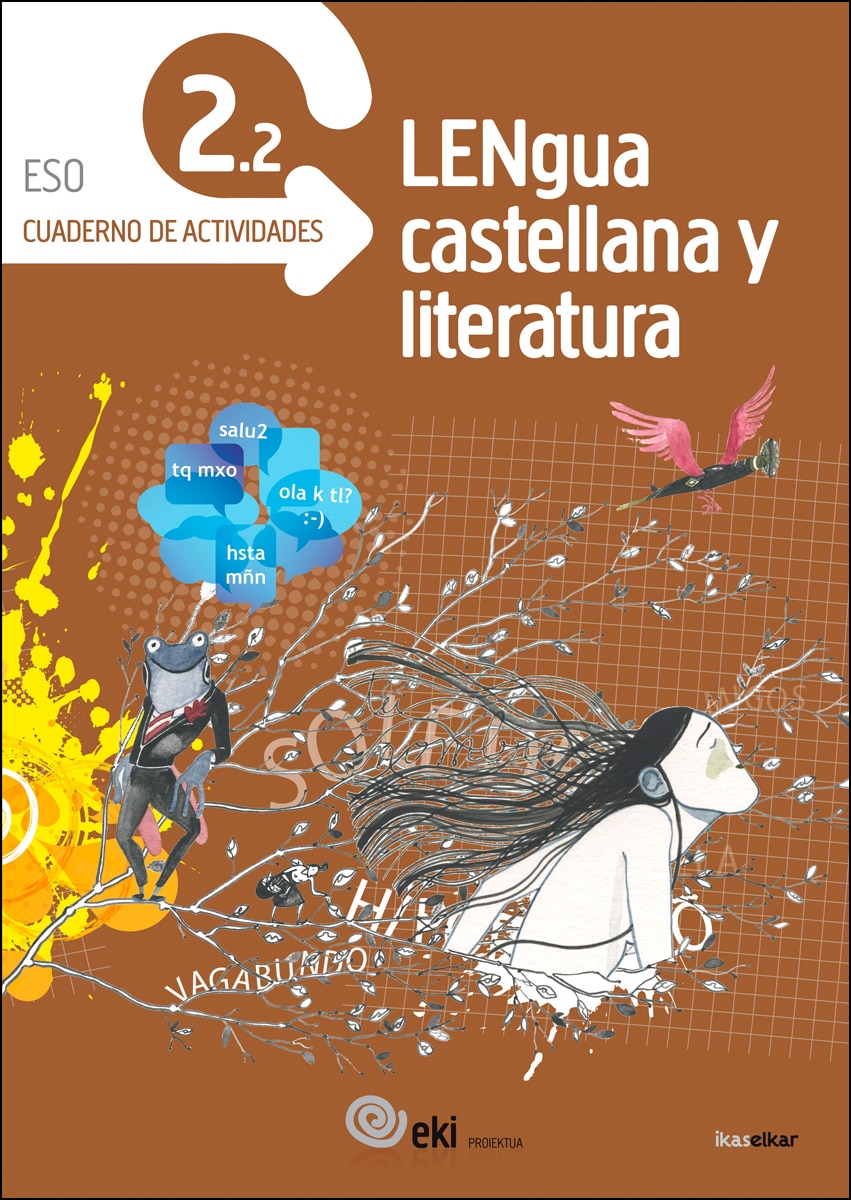 Portada de EKI DBH 2. Lengua castellana y Literatura 2. Cuaderno de actividades 2.2 (EKI 2) - 9788415586531