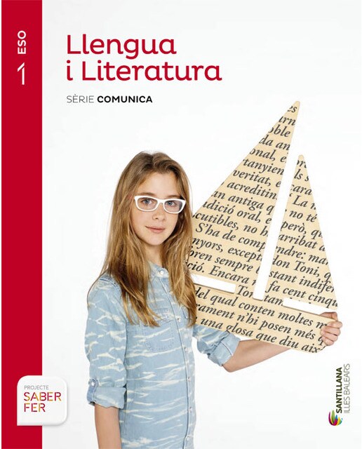 LLENGUA I LITERATURA SERIE COMUNICA 1 ESO SABER FER