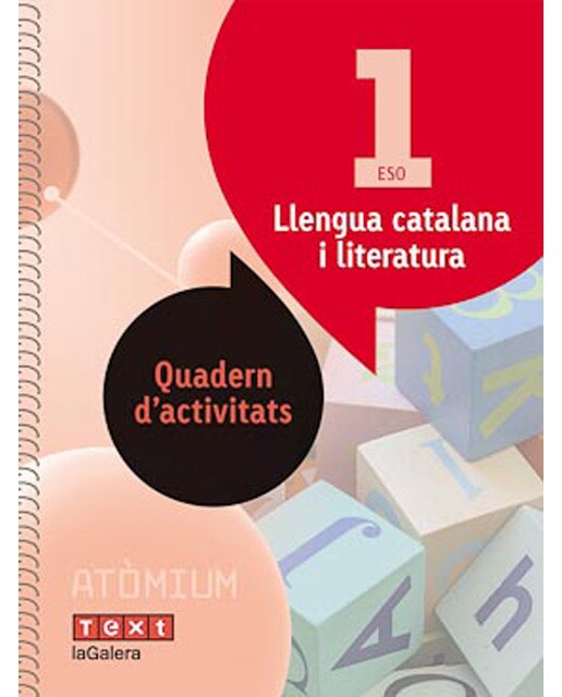 Atòmium. Quad activitats Llengua catalana i literatura 1 ESO