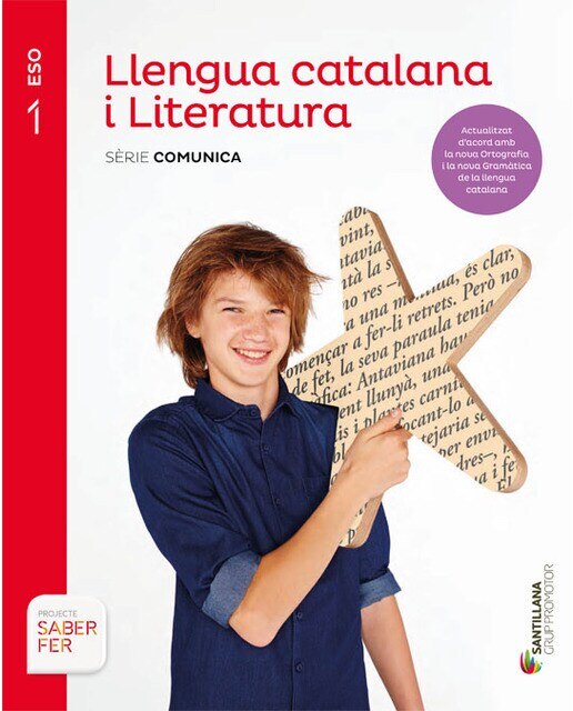 Imagen 0 de LLENGUA CATALANA I LITERATURA SERIE COMUNICA 1 ESO SABER FER  (Tapa blanda)