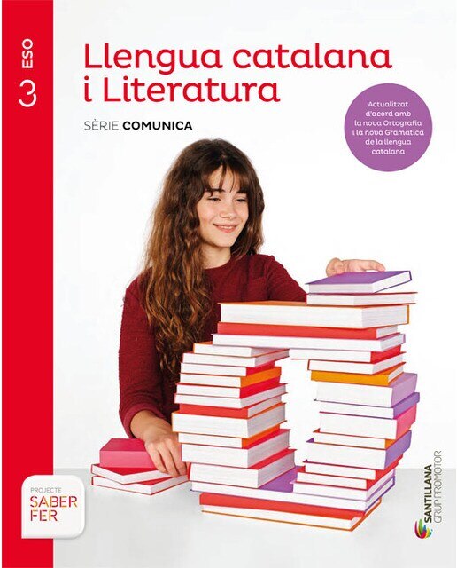 Imagen 0 de LLENGUA CATALANA I LITERATURA SERIE COMUNICA 3 ESO SABER FER (Tapa blanda)
